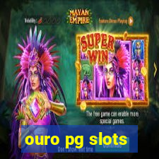 ouro pg slots